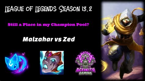 Malzahar Still In My Champ Pool L Malzahar Vs Zed L League Of Legends