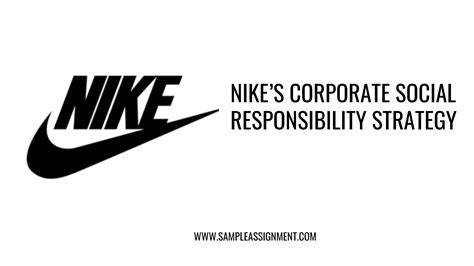 Analysis Of Nikes Corporate Social Responsibility Strategy