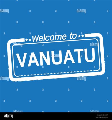 Welcome To Vanuatu Illustration Design Stock Vector Image Art Alamy