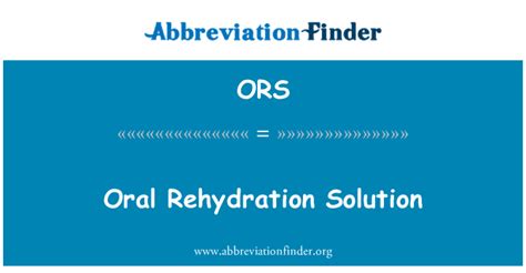 Définition De Ors Solution De Réhydratation Orale Oral Rehydration