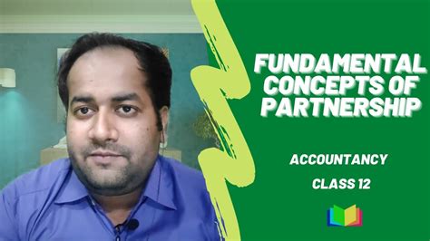 Fundamental Concepts Of Partnership Firm Accountancy Class