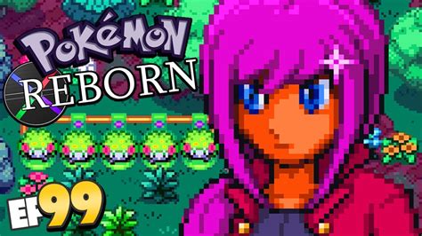 Pokemon Reborn Part 99 NEW COMPLETED FAN GAME GAMEPLAY WALKTHROUGH