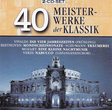 40 Meisterwerke Der Klassik Various Artists Amazon De Musik CDs Vinyl