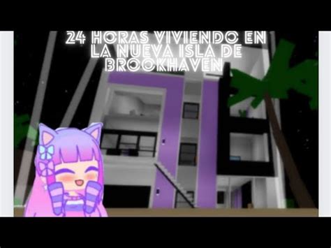 24 HORAS VIVIENDO EN UNA ISLA EN BROOKHAVEN ROBLOX YouTube