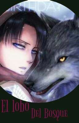 El Lobo Del Bosque Mi Reina Wattpad