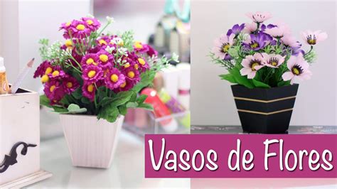 Diy Vasos De Flores Para Decorar Sua Casa Youtube