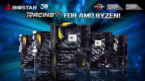 BIOSTAR RACING Series Motherboard Lineup for AMD RYZEN Announced ...