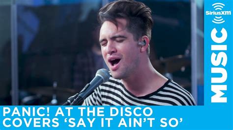 Panic At The Disco Cover Say It Aint So By Weezer Youtube Weezer