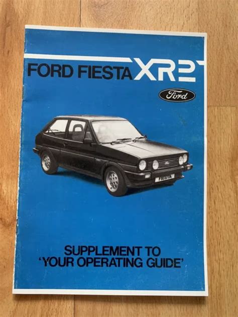 RARE FORD FIESTA XR2 Mk1 Original Owners Manual Supplement Guide 19 99