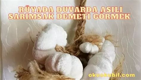 R Yada Duvarda As L Sar Msak Demeti G Rmek Ne Anlama Gelir Okuokubil