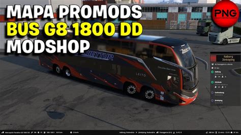 ETS2 MAPA PROMODS VIAJEM DE ÔNIBUS G8 1800 DD MODSHOP GAMEPLAY