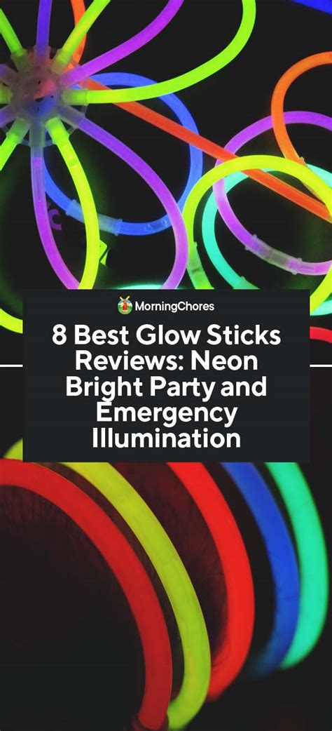 8 Best Glow Sticks Reviews Neon Bright Emergency Illumination