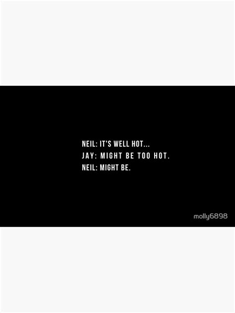 It S Well Hot Might Be Too Hot Might Be Inbetweeners Quote Of The Summer Coffee Mug