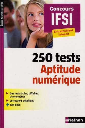 250 tests Aptitude numérique Concours IFSI de Elisabeth Simonin