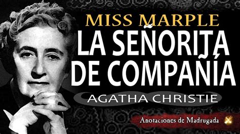 Miss Marple Y Problemas Agatha Christie La Se Orita De Compa A