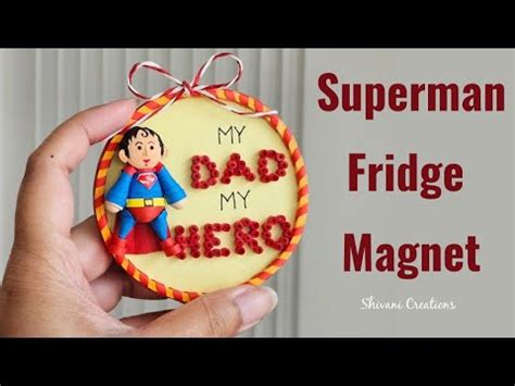 Superman Fridge Magnet Father S Day Gift Idea Quilled Superman Youtube