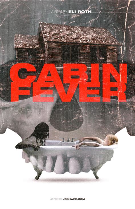 Cabin Fever Archives Home Of The Alternative Movie Poster Amp