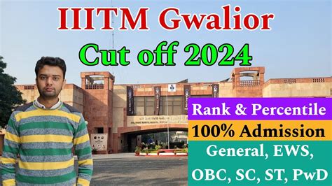 Iiitm Gwalior Cut Off 2024🔥 All Categories All Branches Jee Main