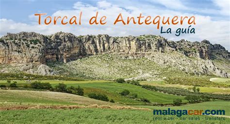 Visita El Espectacular Torcal De Antequera MalagaCar