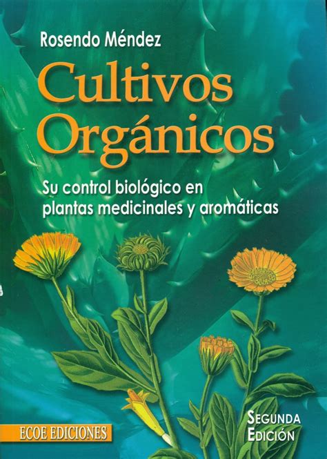 Cultivos Orgánicos Ediciones Técnicas Paraguayas