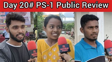 Day Ps Public Review Ponniyin Selvan Public Review