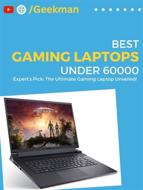 Best Gaming Laptops Under 60000 In India Geekman Geekman