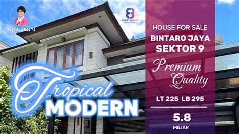 Rumah Dijual Di Puri Bintaro Jaya Sektor Tropical Modern Youtube