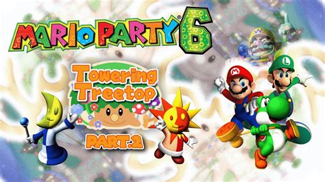 Towering Treetop Part Mario Party Ep Youtube