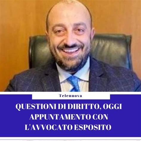 Oggi Al Termine Del Tg Delle 13 50 Questioni Di Diritto Telenuova