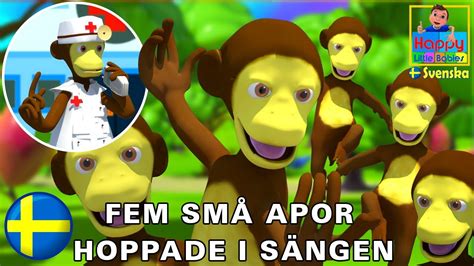 Fem Små Apor Hoppade I Sängen Barnrim Svenska Barnsånger Barnsånger På Svenska Youtube