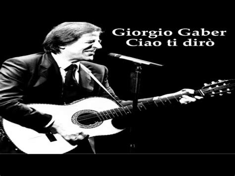 Giorgio Gaber Ciao Ti Dirò Remastered 2014 YouTube