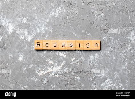 REDESIGN Word Made With Wooden Blocks Concept Stock Photo Alamy