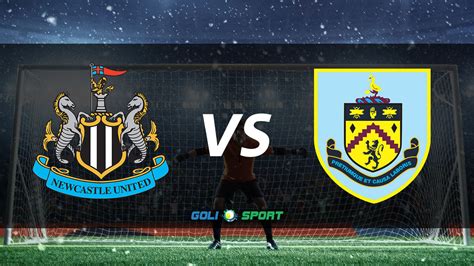 English Premier League Match Preview Newcastle Vs Burnley