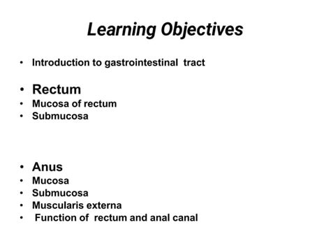 Histology Of Rectum And Anal Canal Pptx