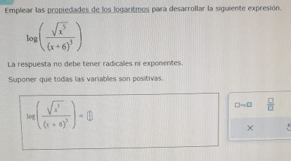 Solved Emplear Las Propiedades De Los Logaritmos Para Desarrollar La