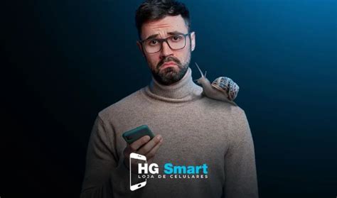 Descubra Os Principais Motivos Para Seu Smartphone Travar Hg Smart News