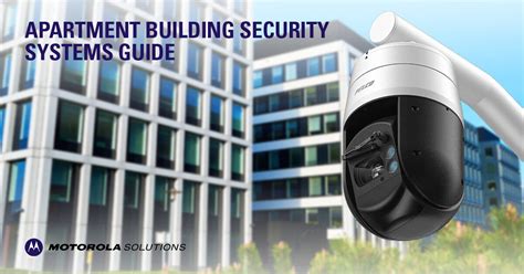 Guide to Apartment Building & Multi-Family Security Systems