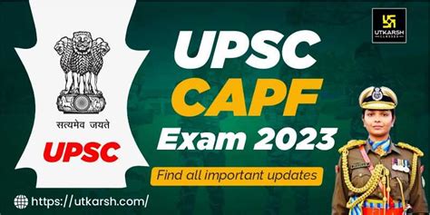 UPSC CAPF ACs 2023 Exam Notification