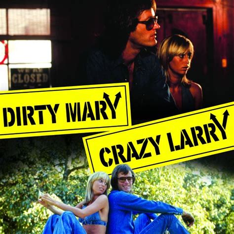 Dirty Mary Crazy Larry (1974) - John Hough | Synopsis, Characteristics ...