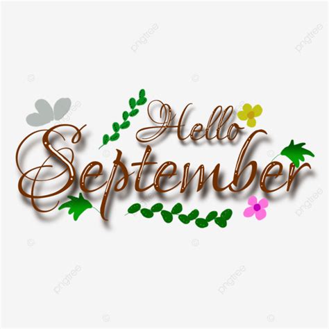 Hola Tipograf A De Septiembre Con Flores Y Hojas Png Hola Septiembre