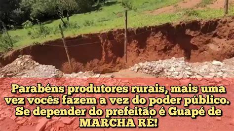 Estrada Guap Pontal Mais Uma Vez Nossos Produtores Rurais Dando Um