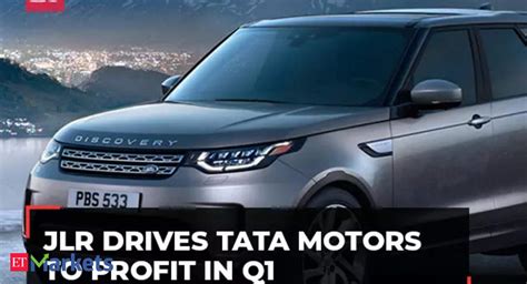 Tata Motors Tata Motors Q1 Results Auto Major Posts Profit Of Rs