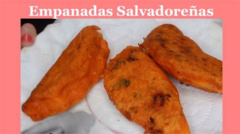 EMPANADAS SALVADOREÑAS - YouTube