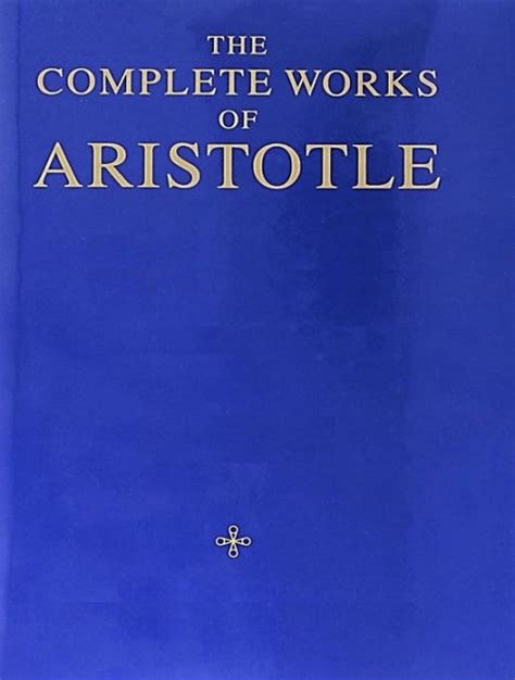 The Complete Works of Aristotle by Aristotle | eBook | Barnes & Noble®