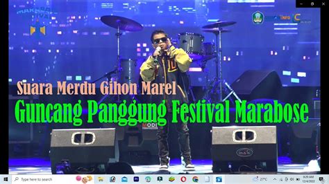 Viral Gihon Marsel Guncang Panggung Festival Marabose Pembukaan