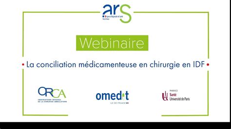 Webinaire la conciliation médicamenteuse en chirurgie en Ile de