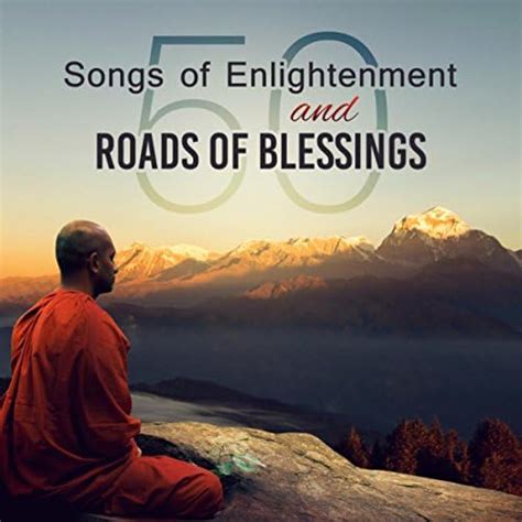 Play 50 Songs Of Enlightenment And Roads Of Blessings Meditation Music