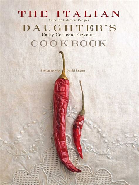 The Italian Daughters Cookbook Book By Cathy Coluccio Fazzolari