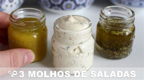 3 Molhos De Salada Super FÁceis Receitas Que Amo Youtube