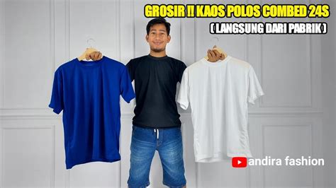 Kaos Oblong Polos Cotton Premium Agen Kaos Polos Youtube